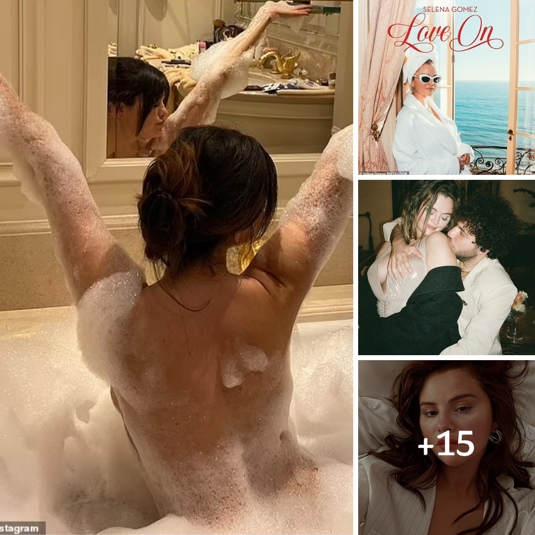 Selena Gomez strips off for bathtub fun and indulges in croissants during ’40 hours’ in Paris… as she prepares to drop new single Love On